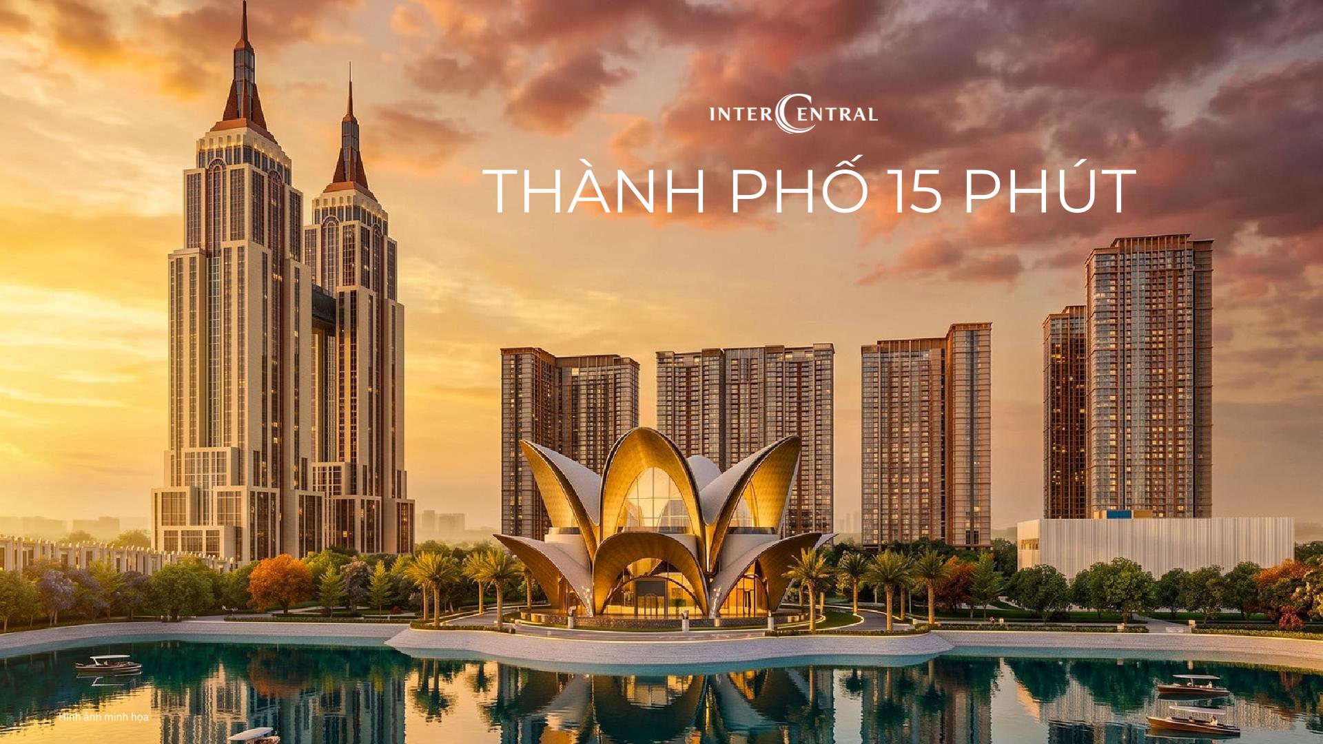 HÀ NỘI CHẤP NHẬN ĐIỀU CHỈNH CHỦ TRƯƠNG ĐẦU TƯ DỰ ÁN KHU ĐÔ THỊ INTERCENTRAL CHUẨN T.O.D